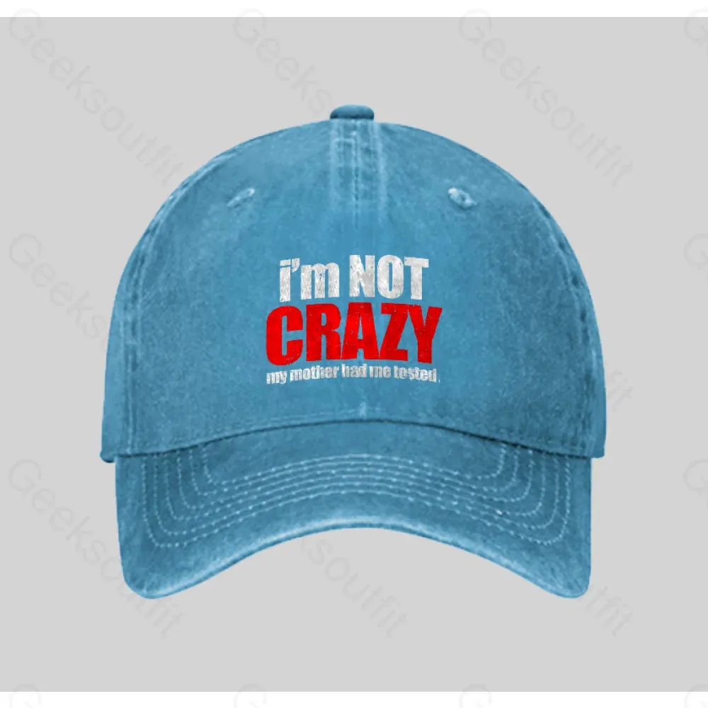 I'm Not Crazy Washed Vintage Baseball Cap - Image 4