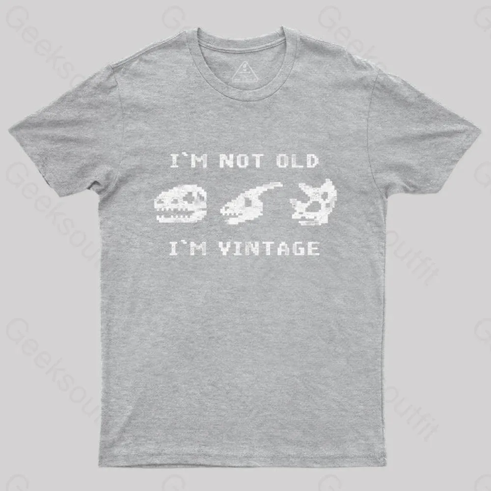 I'm Not Old I'm Vintage - Funny Dinosaur Bones T-Shirt - Image 4