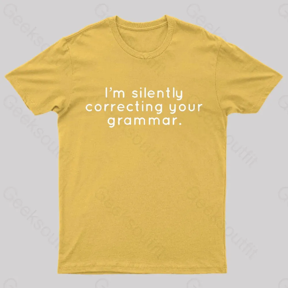I'm Slightly Correcting Your Grammar Nerd T-Shirt - Image 5