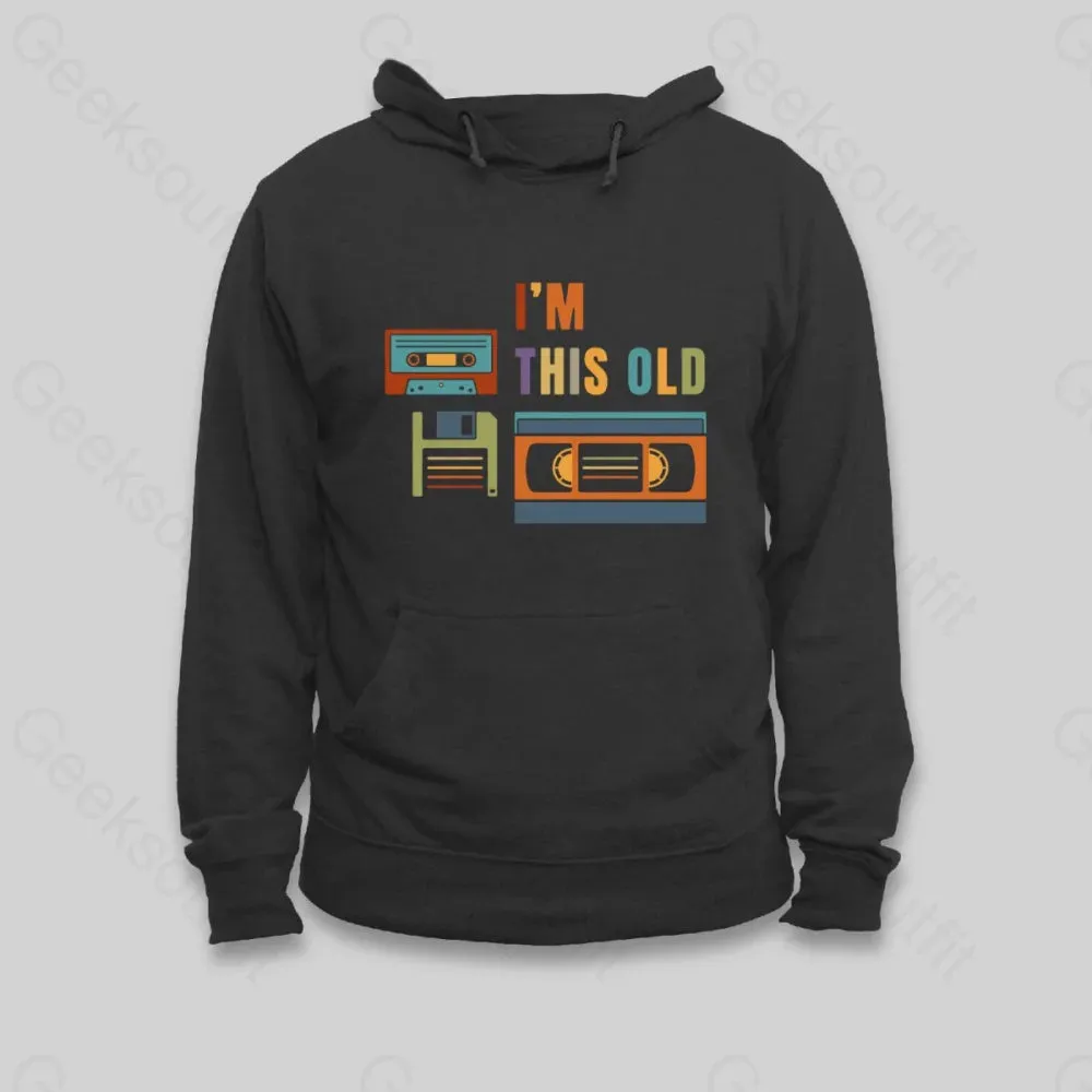 Alternative view of Im This Old Hoodie