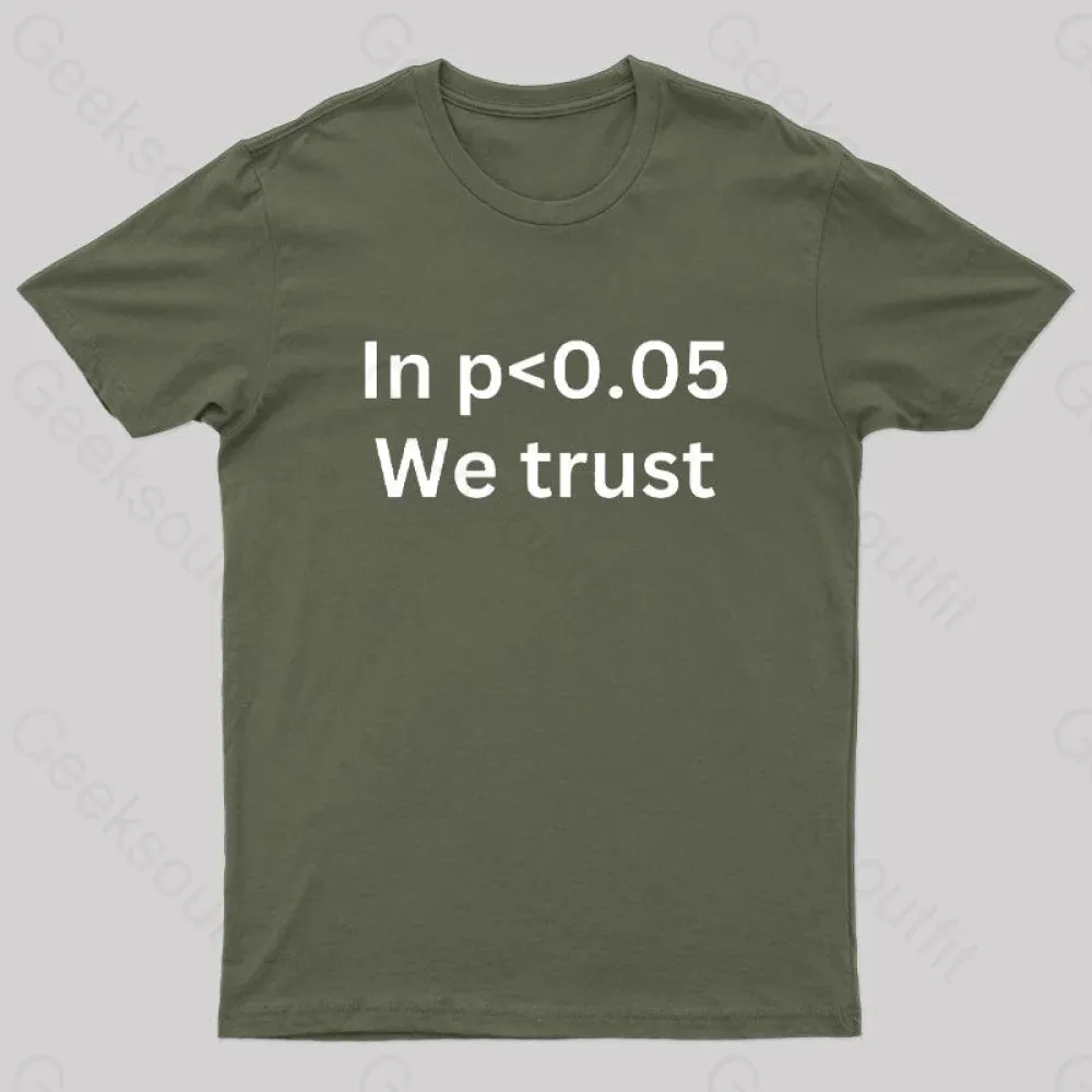 In p<0.05 We Trust Nerd T-Shirt - Image 2