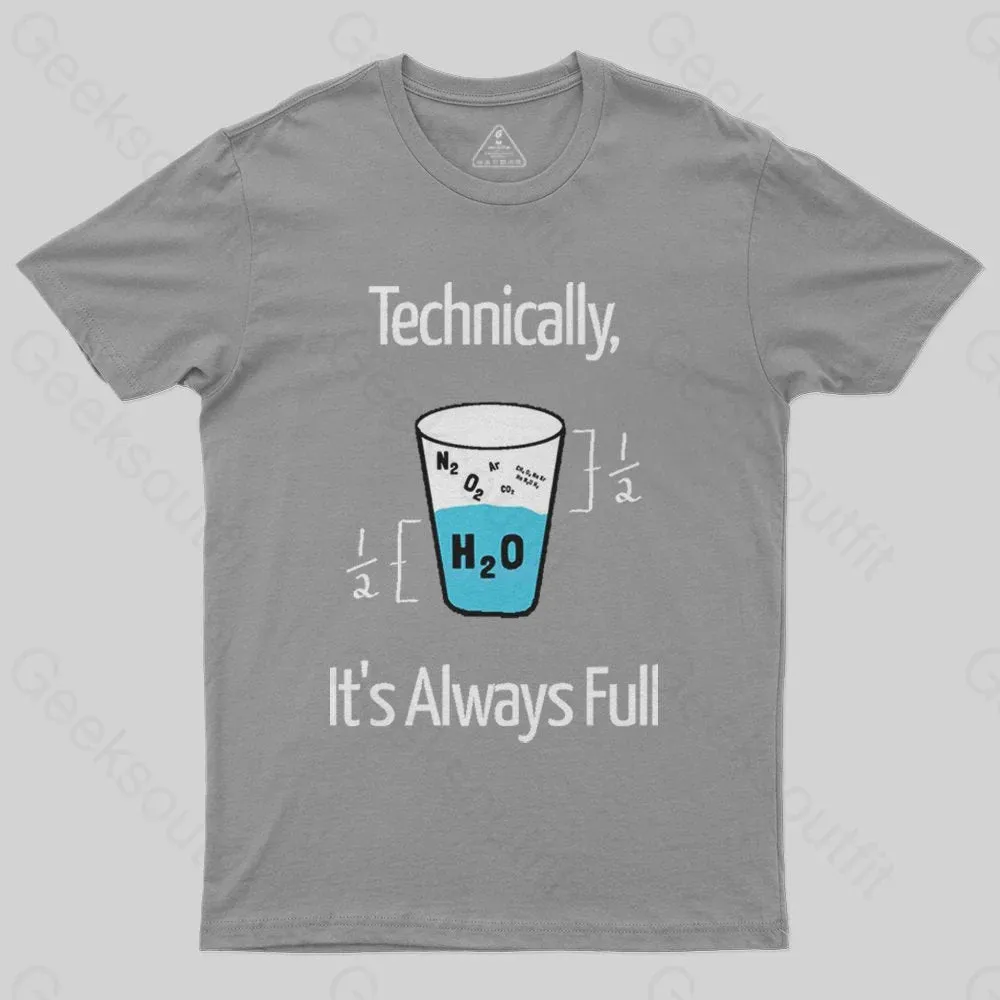 It's Always Full Science Nerd T-Shirt - Image 7