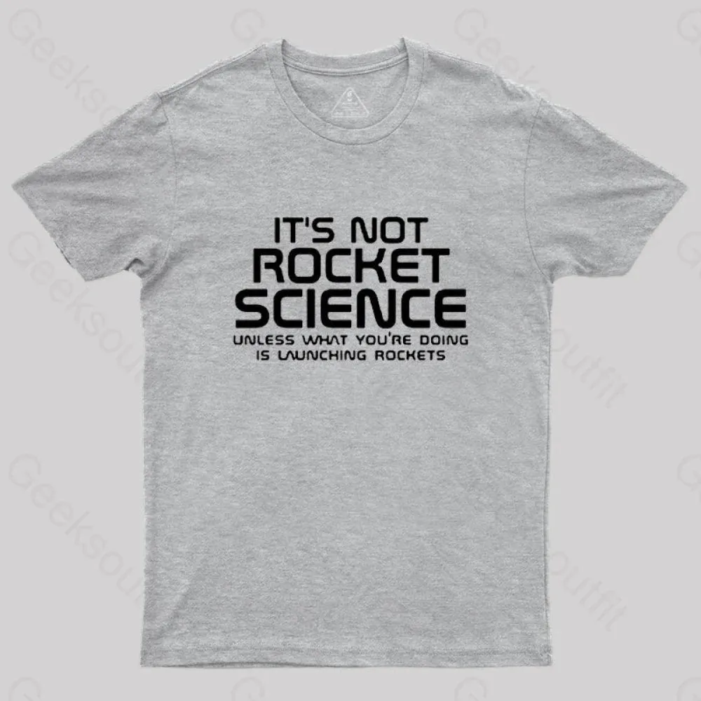 It's Not Rocket Science Nerd T-Shirt - Image 7