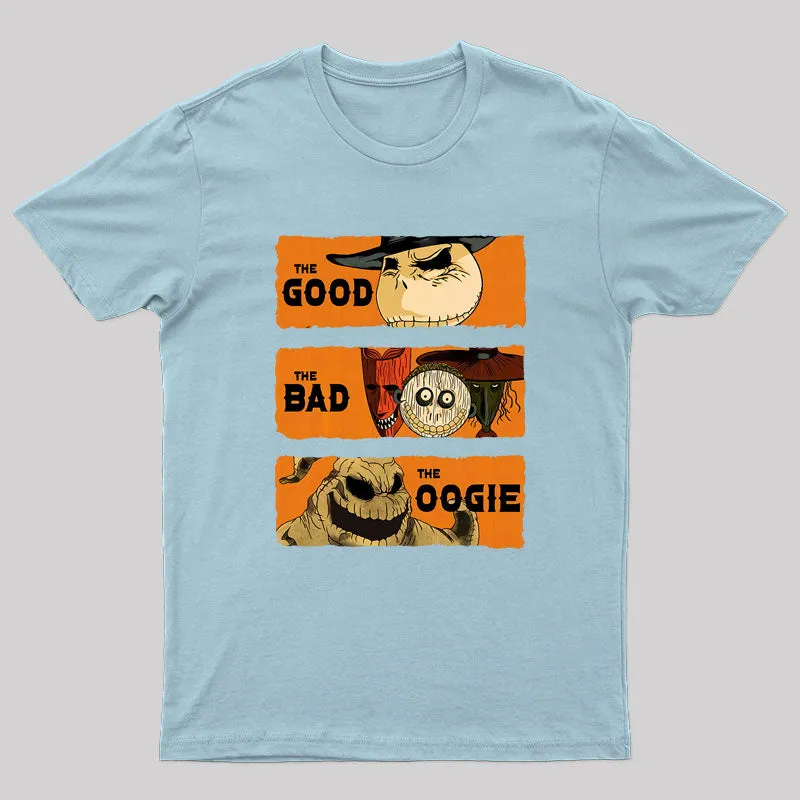The Good, The Bad, & The Oogie Geek T-Shirt - Image 5