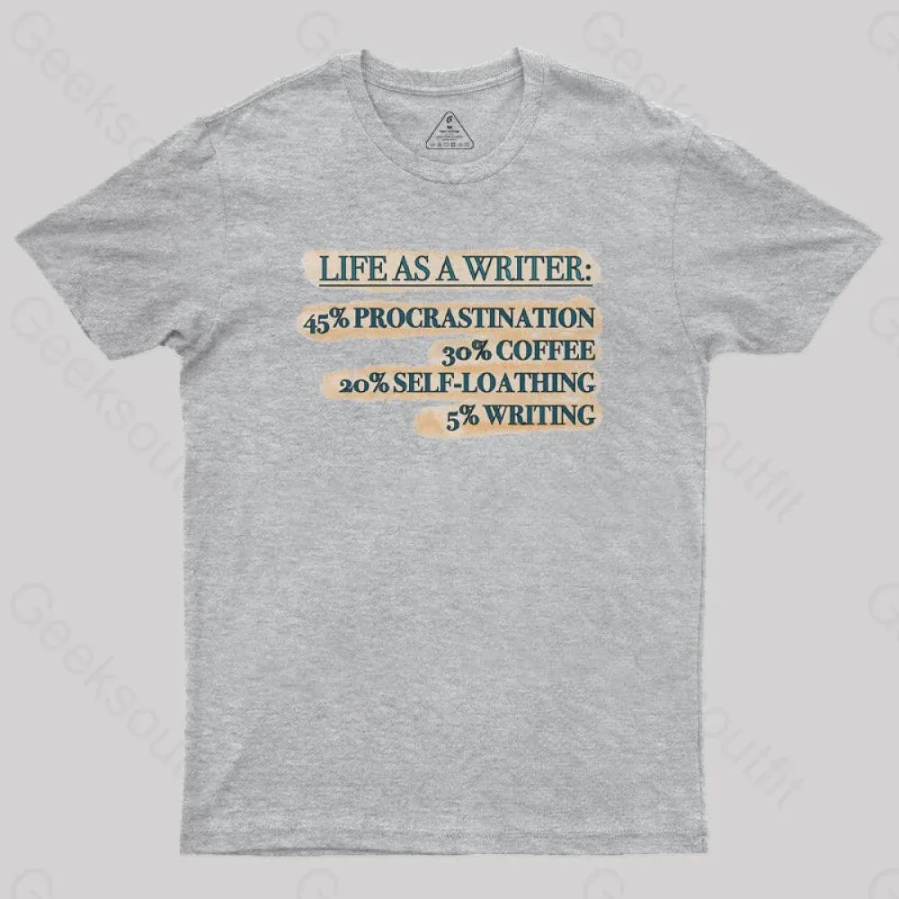 Life As A Writer Geek T-Shirt - Image 10