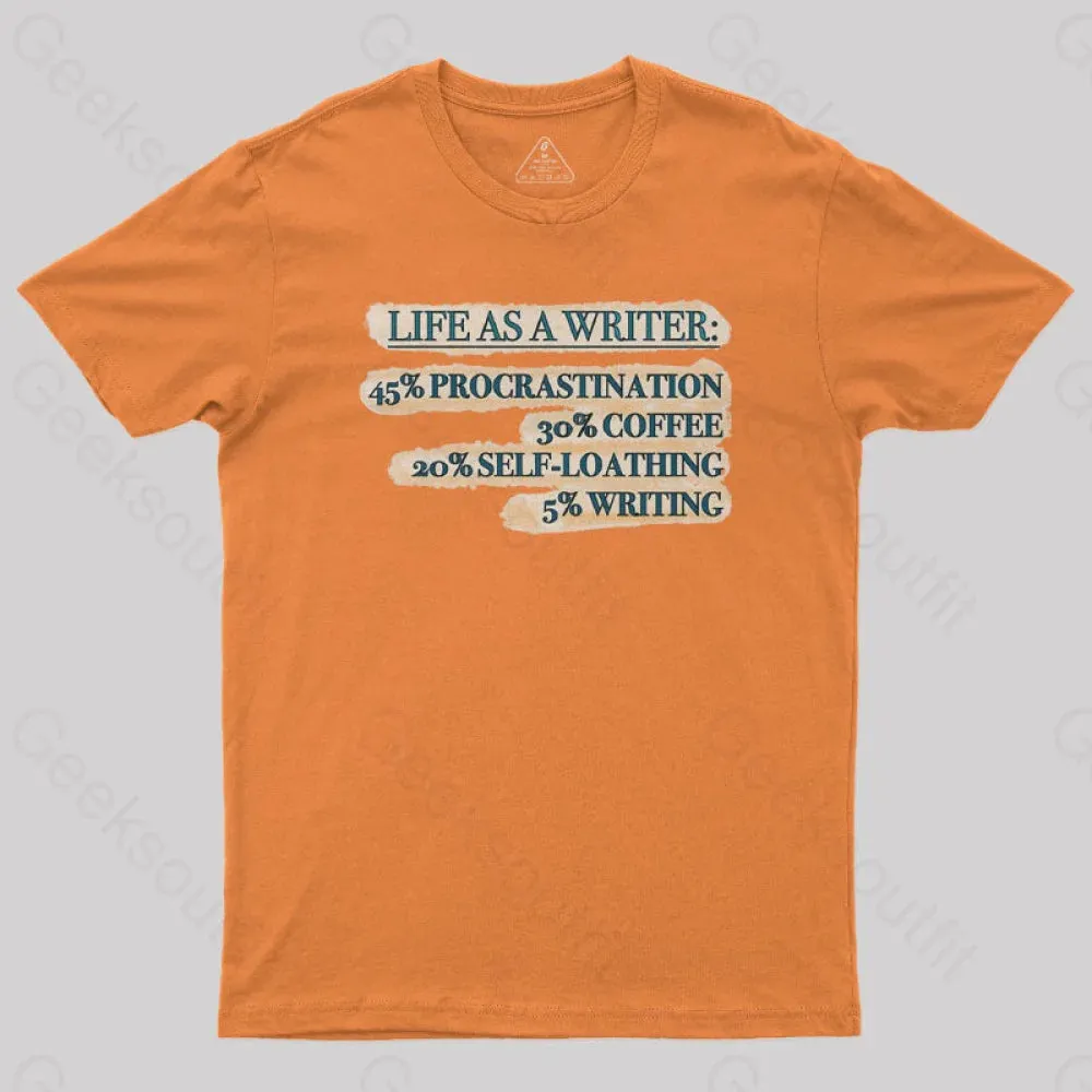 Life As A Writer Geek T-Shirt - Image 6