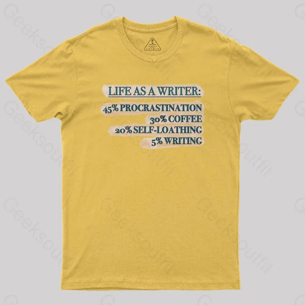 Life As A Writer Geek T-Shirt - Image 7