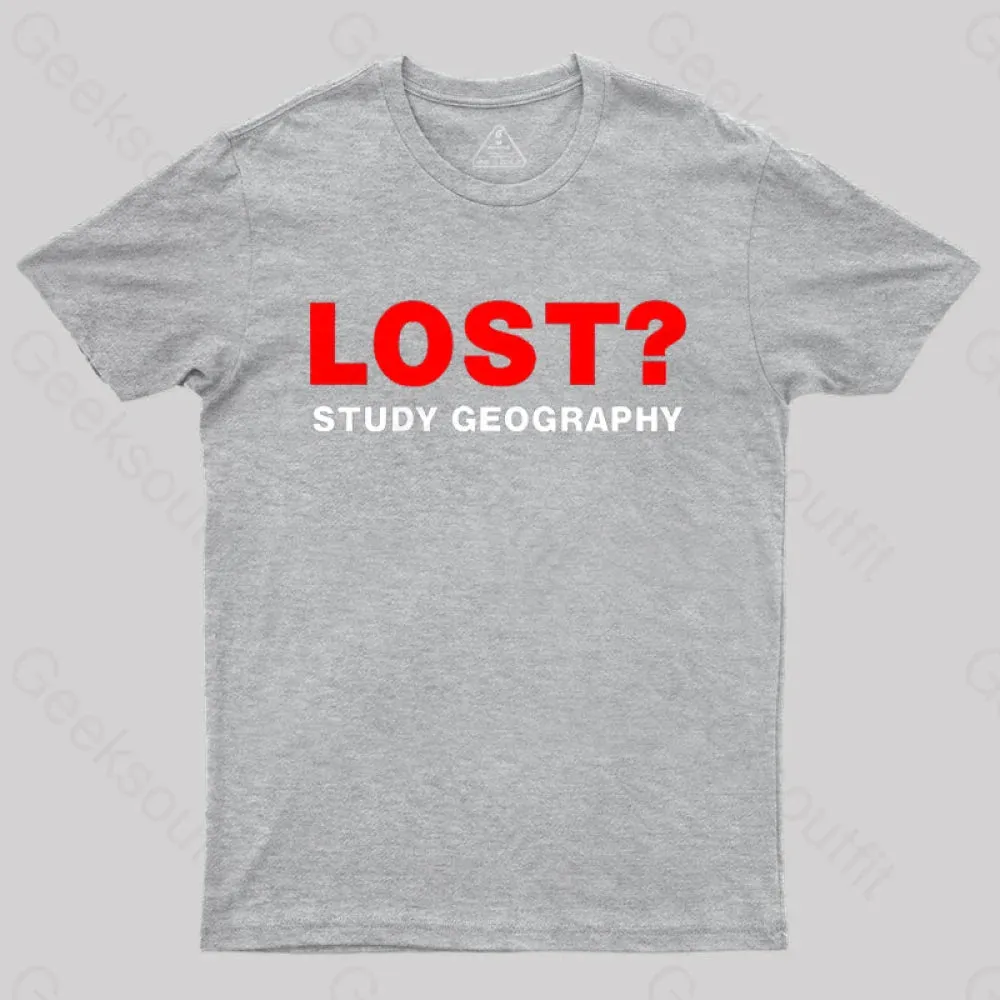 Lost? Study Geography T-shirt - Image 5
