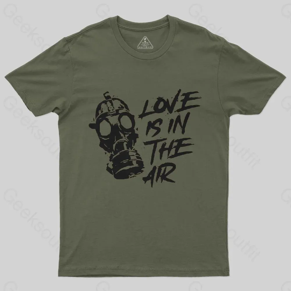 Love is in the Air T-Shirt