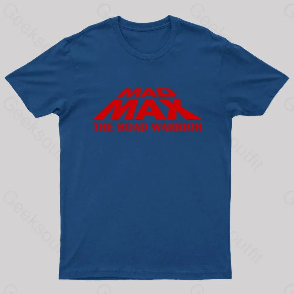 Mad Max The Road Warrior Geek T-Shirt - Image 3