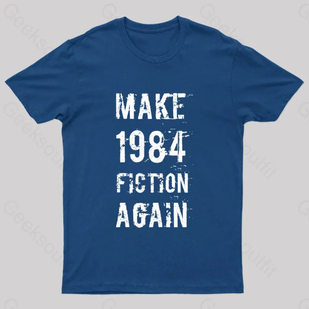 Alternative view of Make 1984 Fiction Again Geek T-Shirt