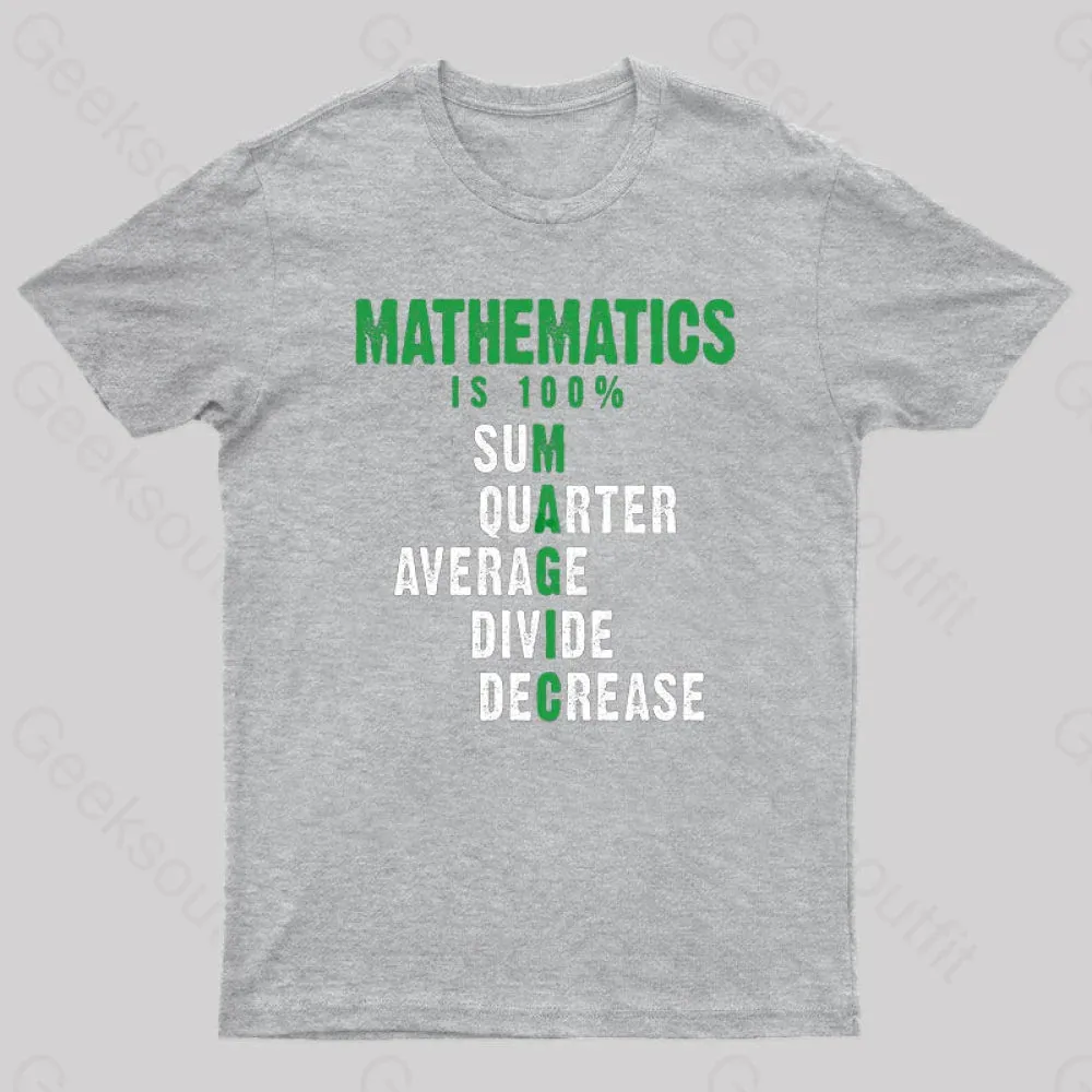 Mathematics is 100% Magic , Statistic, Calculus Nerd T-Shirt - Image 9