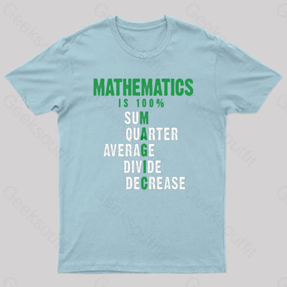 Mathematics is 100% Magic , Statistic, Calculus Nerd T-Shirt - Image 10