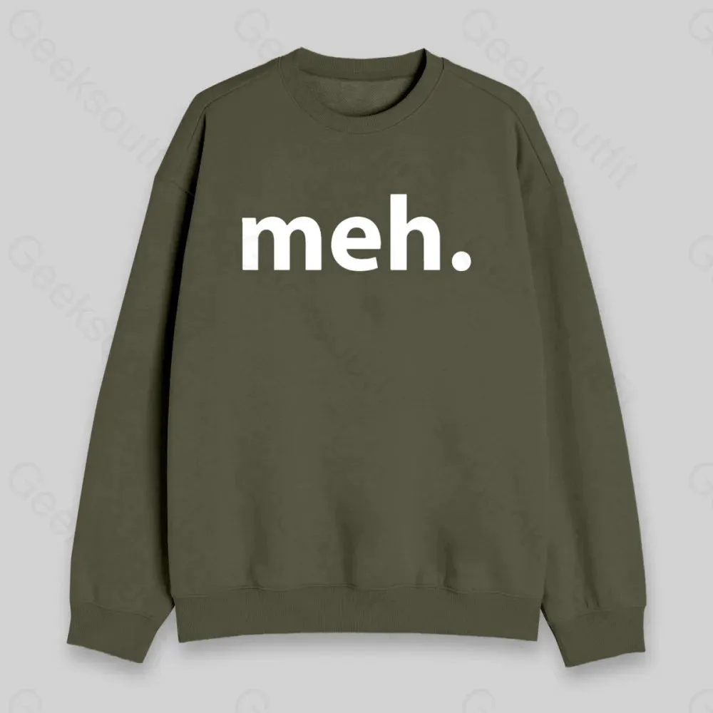 Meh. Sweatshirt - Image 5