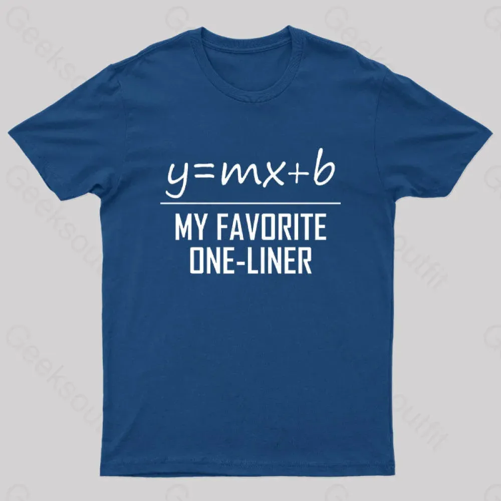 My Favorite One Liner Nerd T-Shirt