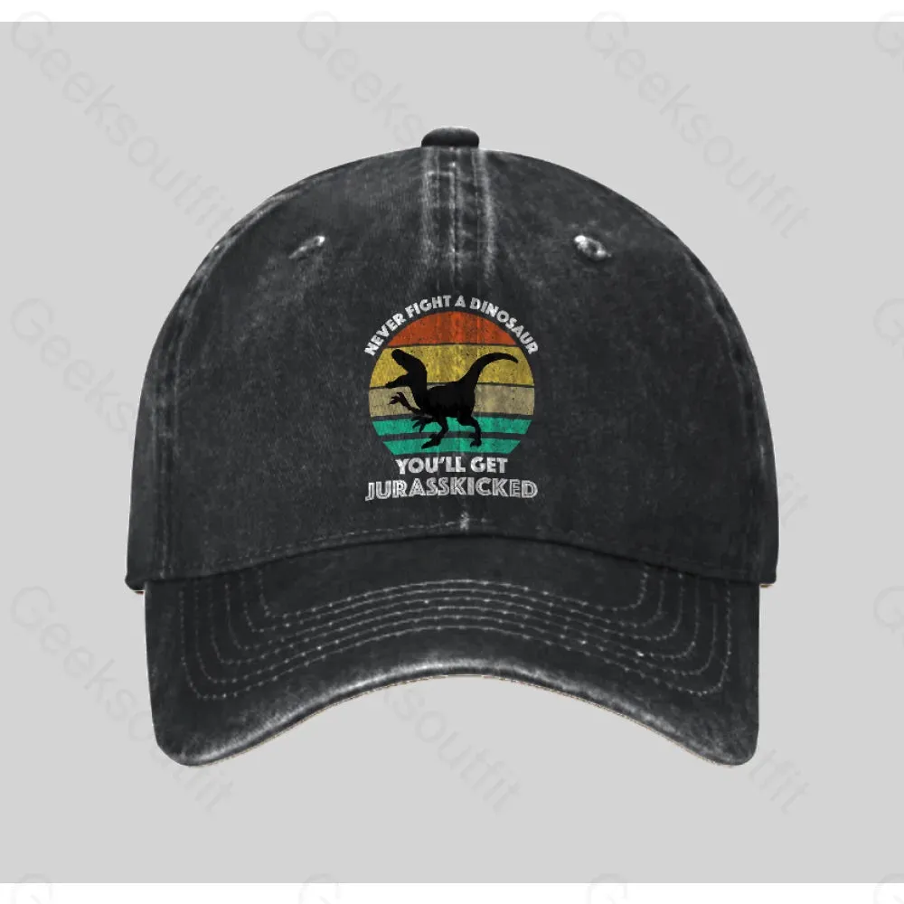 Never Fight A Dinosaur You'll Get Jurasskicked Washed Vintage Baseball Cap - Image 2
