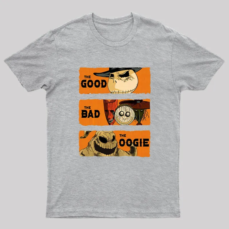 The Good, The Bad, & The Oogie Geek T-Shirt - Image 4
