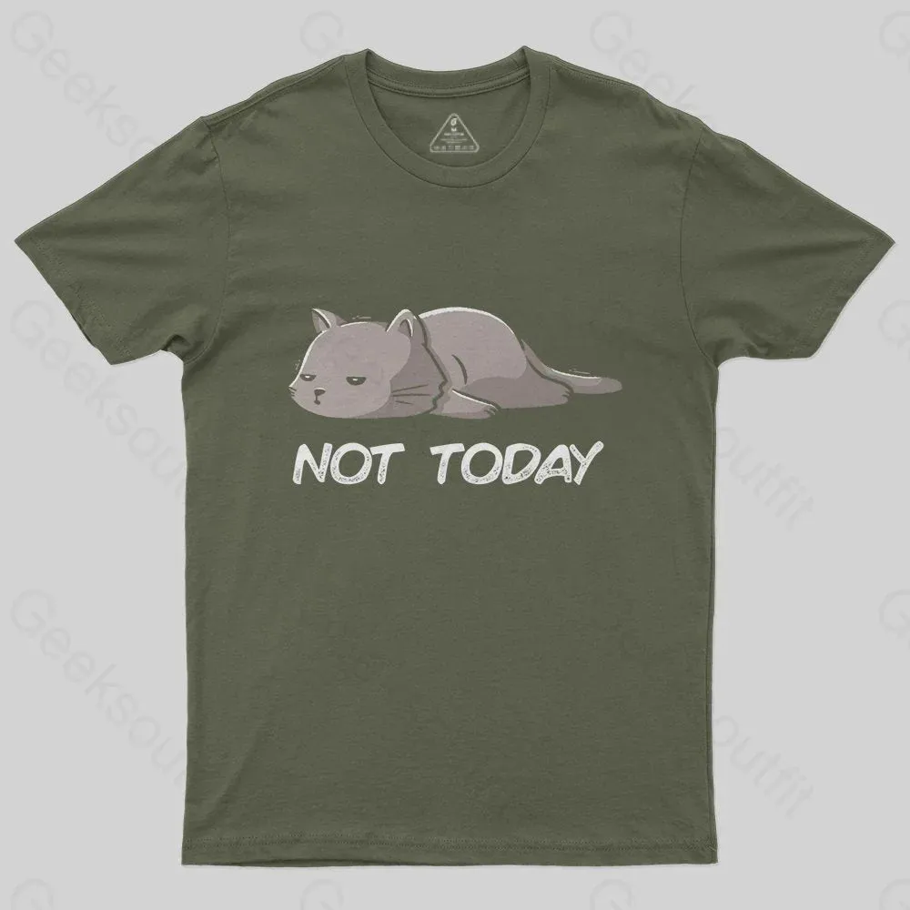 Not Today T-Shirt - Image 3