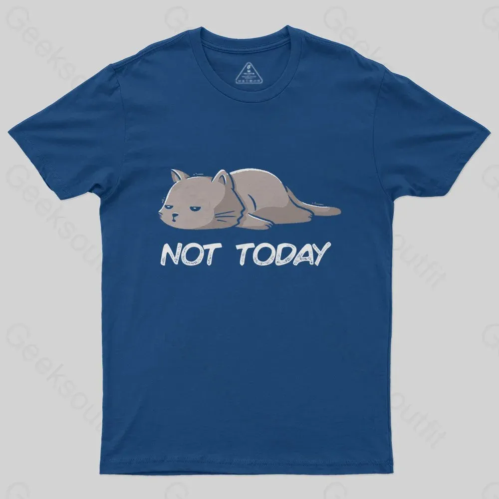 Not Today T-Shirt - Image 2