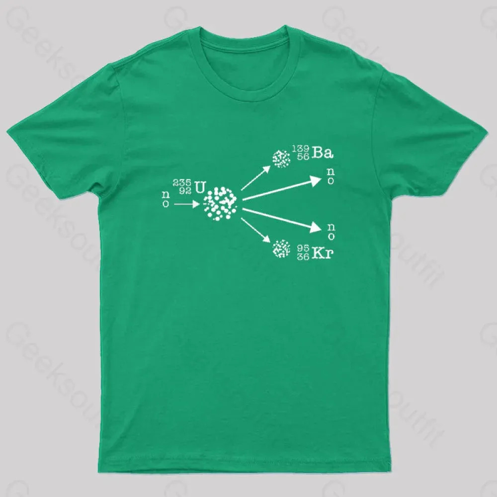Nuclear Fission Nuclear Physicist Cool Geek T-Shirt - Image 4