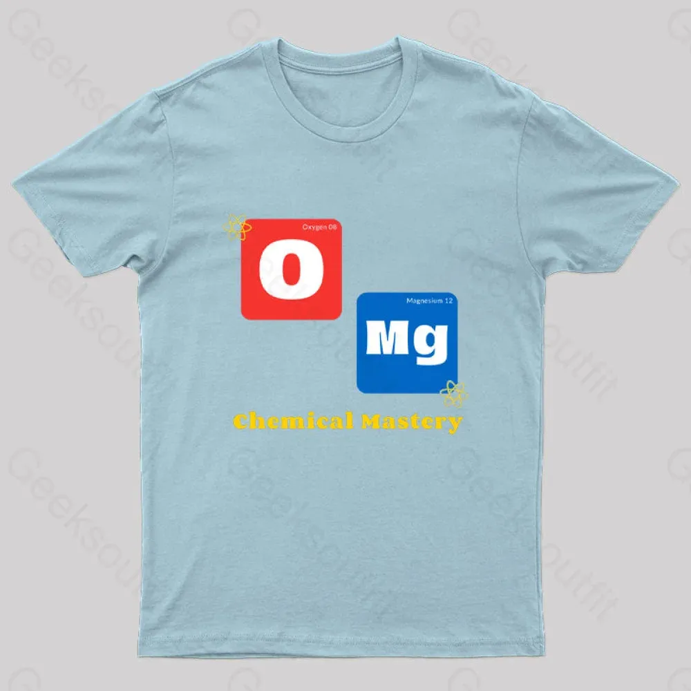 Omg Chemistry Mastery Nerd T-Shirt - Image 5