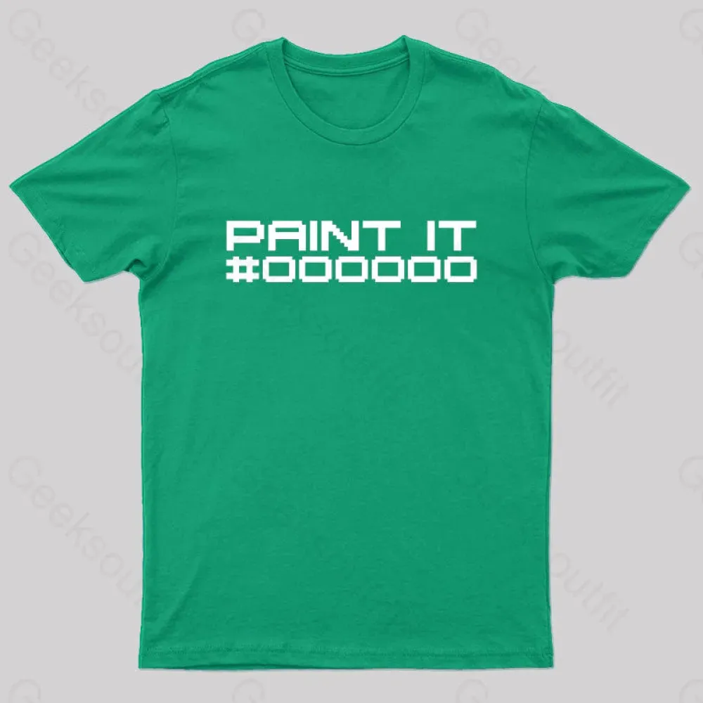 Paint It Black Geek T-Shirt - Image 2