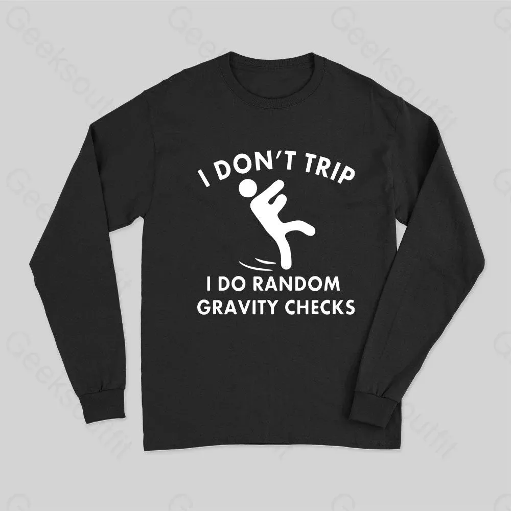 Alternative view of Random Gravity Checks Funny Long Sleeve T-Shirt