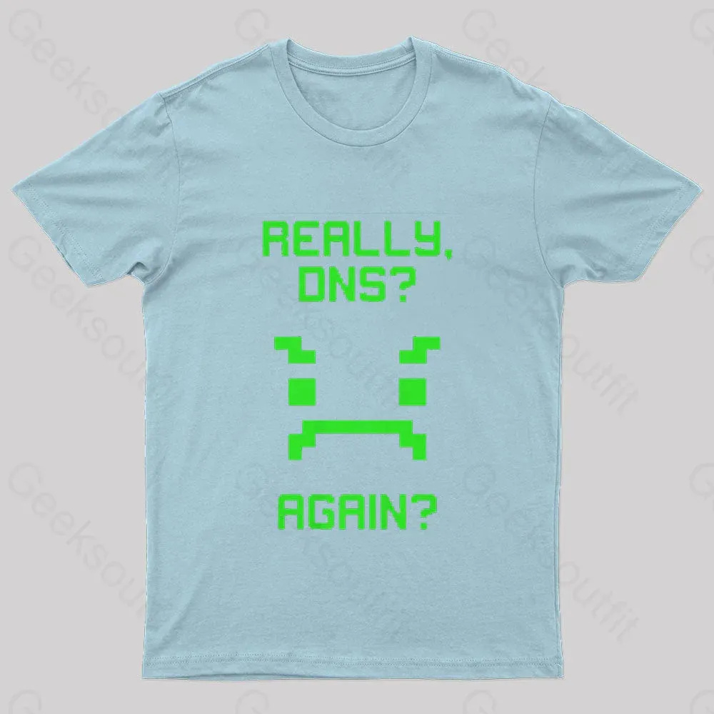 Really Once Again Nerd T-Shirt - Image 8