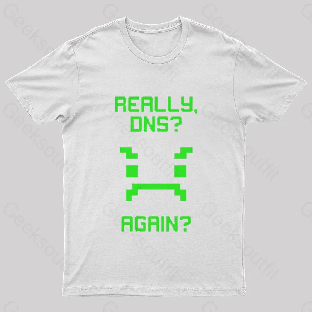 Really Once Again Nerd T-Shirt - Image 6