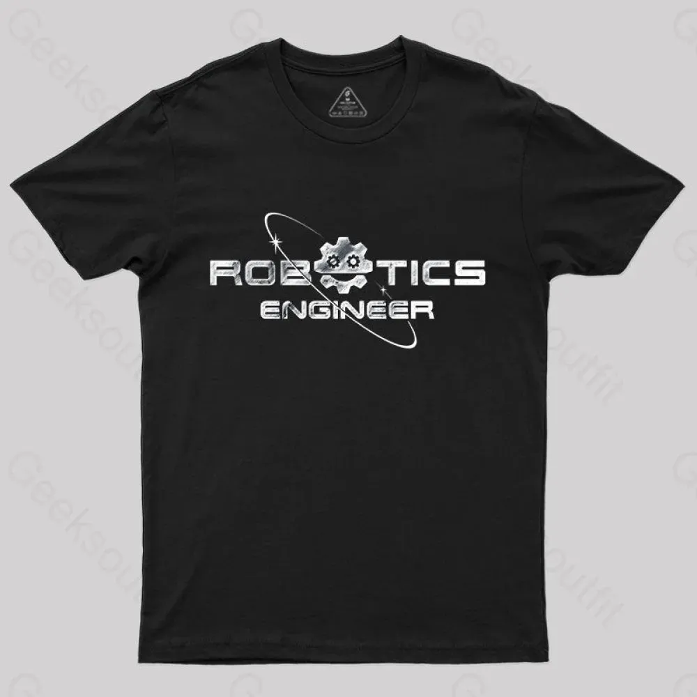 Robotics Engineer T-Shirt