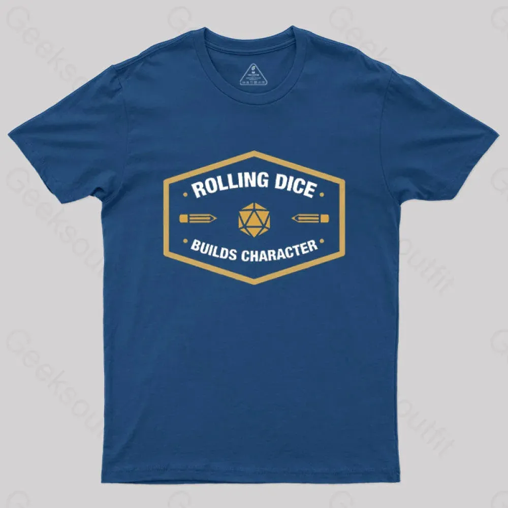 Rolling Dice Builds Character T-Shirt - Image 4