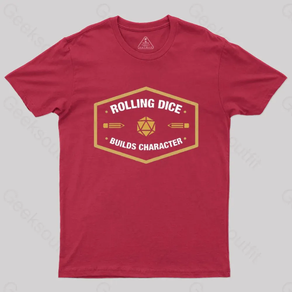 Rolling Dice Builds Character T-Shirt - Image 7