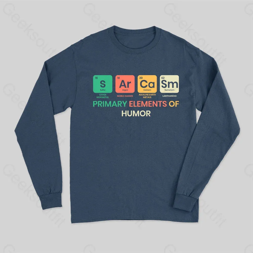 Sarcasm Primary Elements of Humor Long Sleeve T-Shirt - Image 2