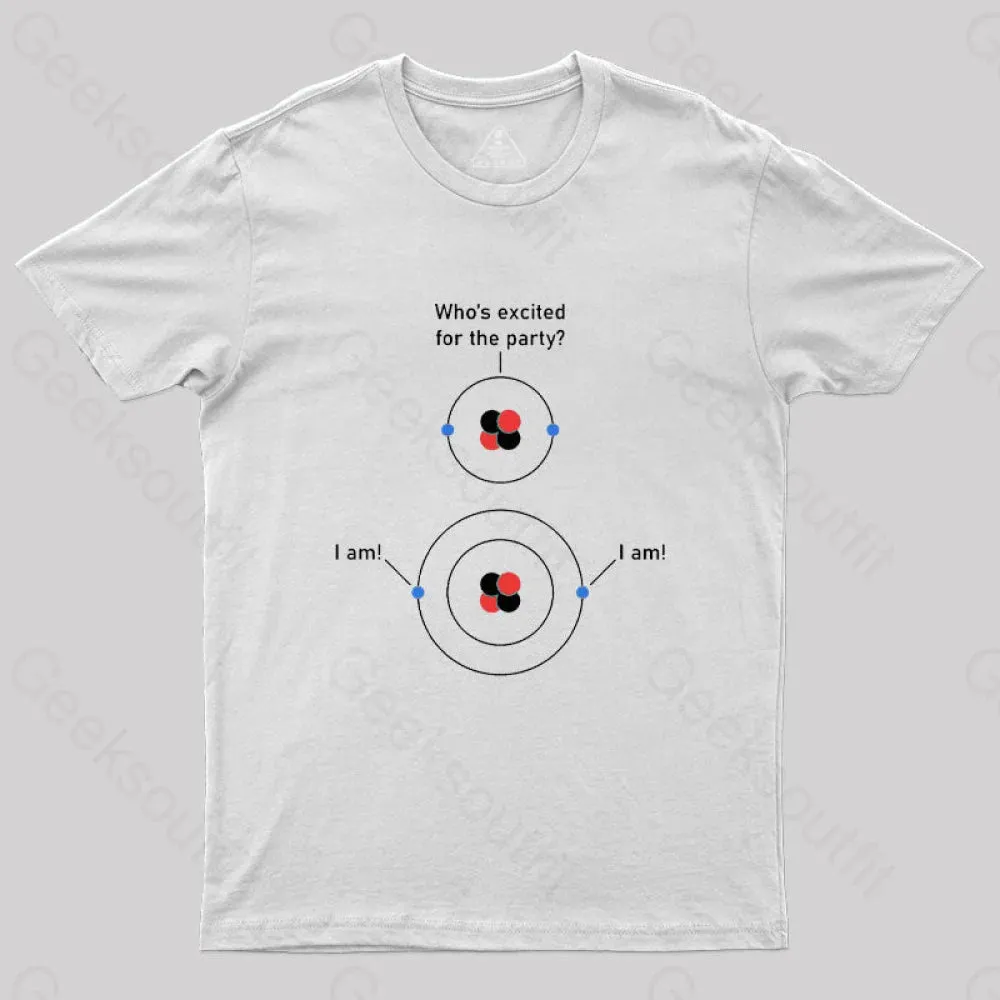 Science Chemistry Excited Electrons Atom T-Shirt - Image 7