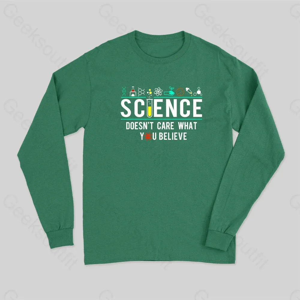 Science Doesn't Care Long Sleeve T-shirt - Image 3