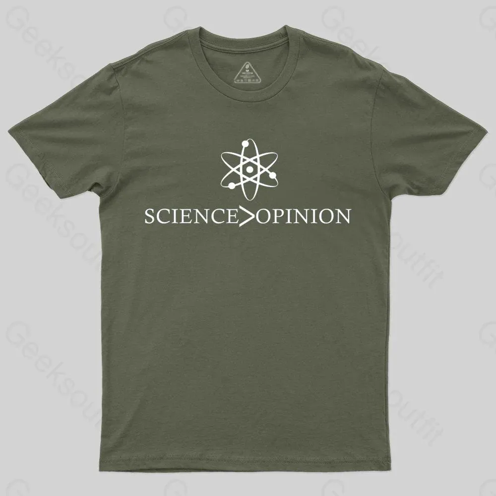 Science is Greater Than Opinion T-shirt - Image 3