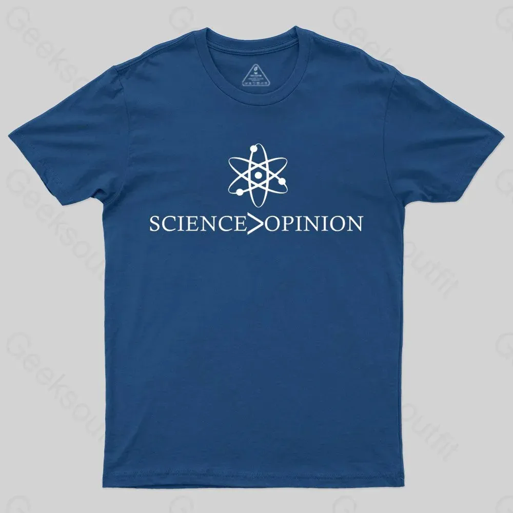 Science is Greater Than Opinion T-shirt - Image 2