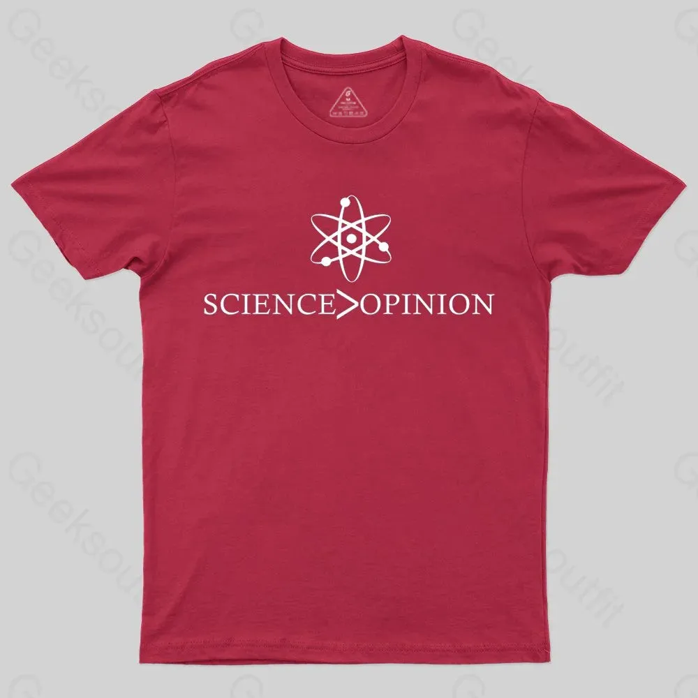 Science is Greater Than Opinion T-shirt - Image 4