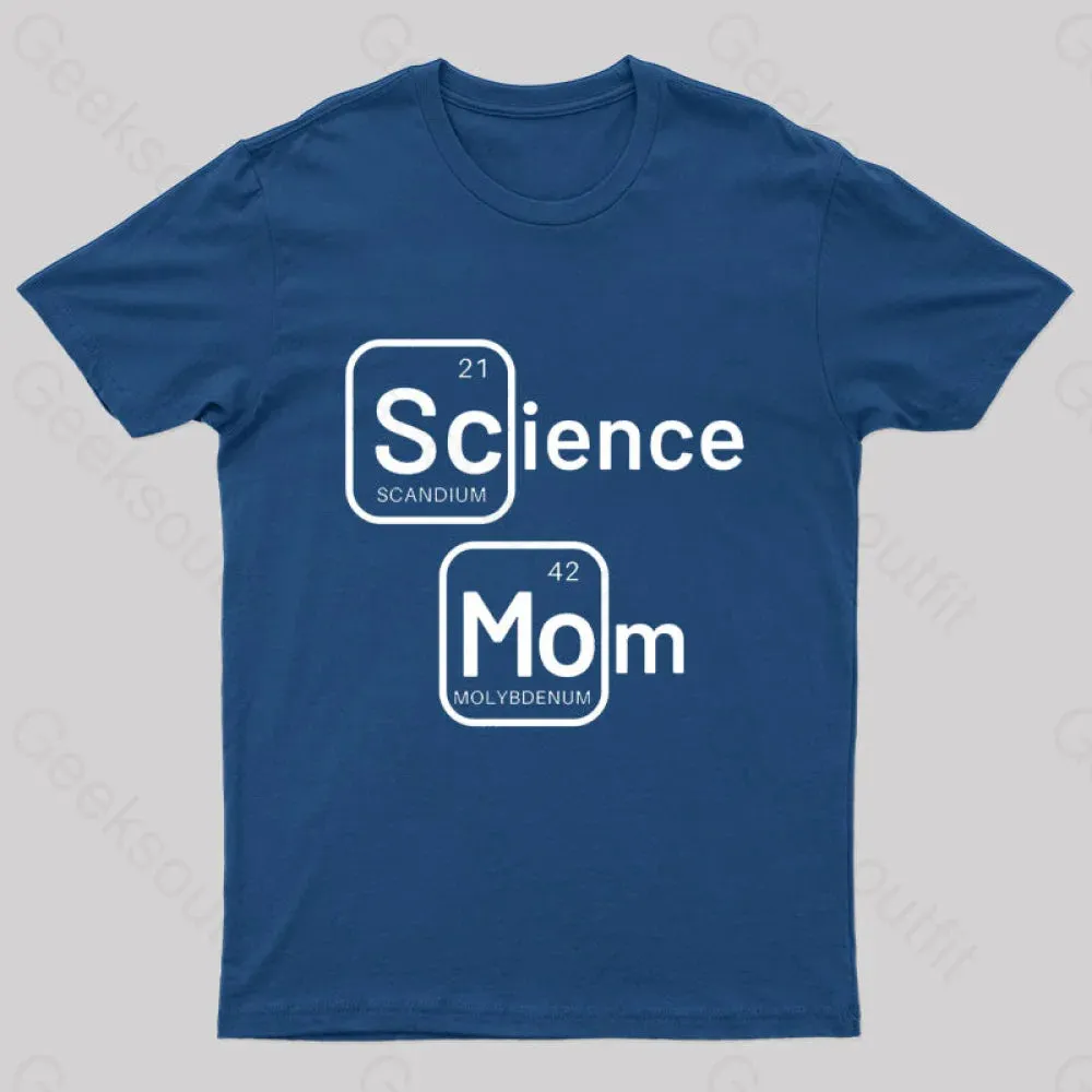 Science Mom Geek T-Shirt