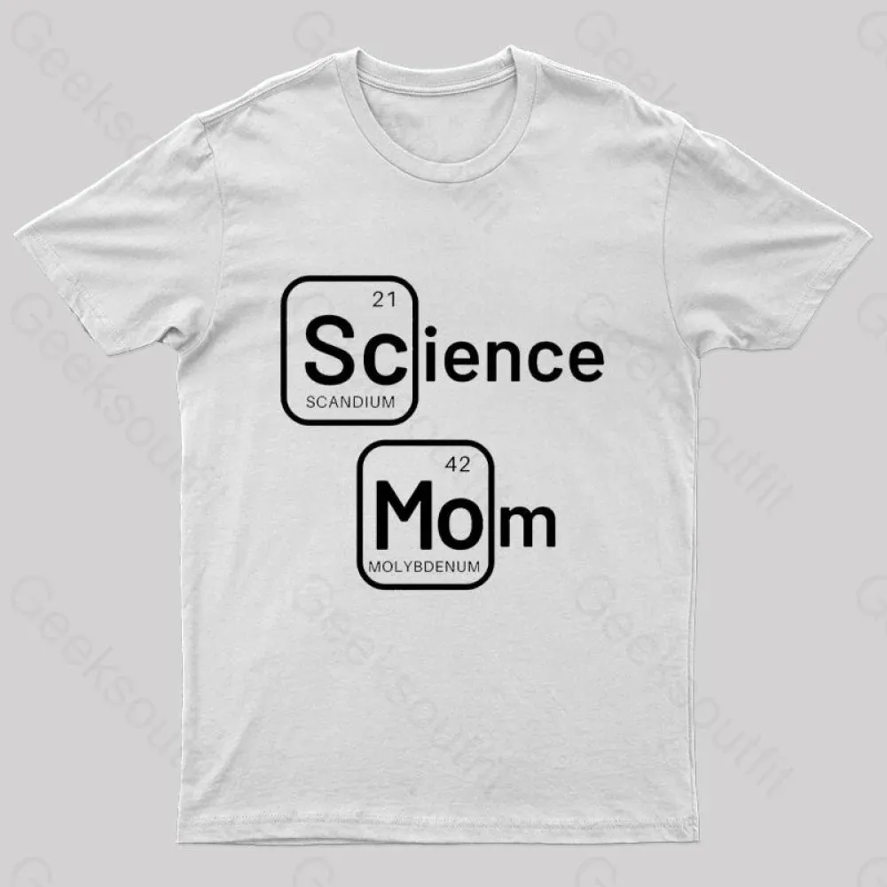 Science Mom Geek T-Shirt - Image 8