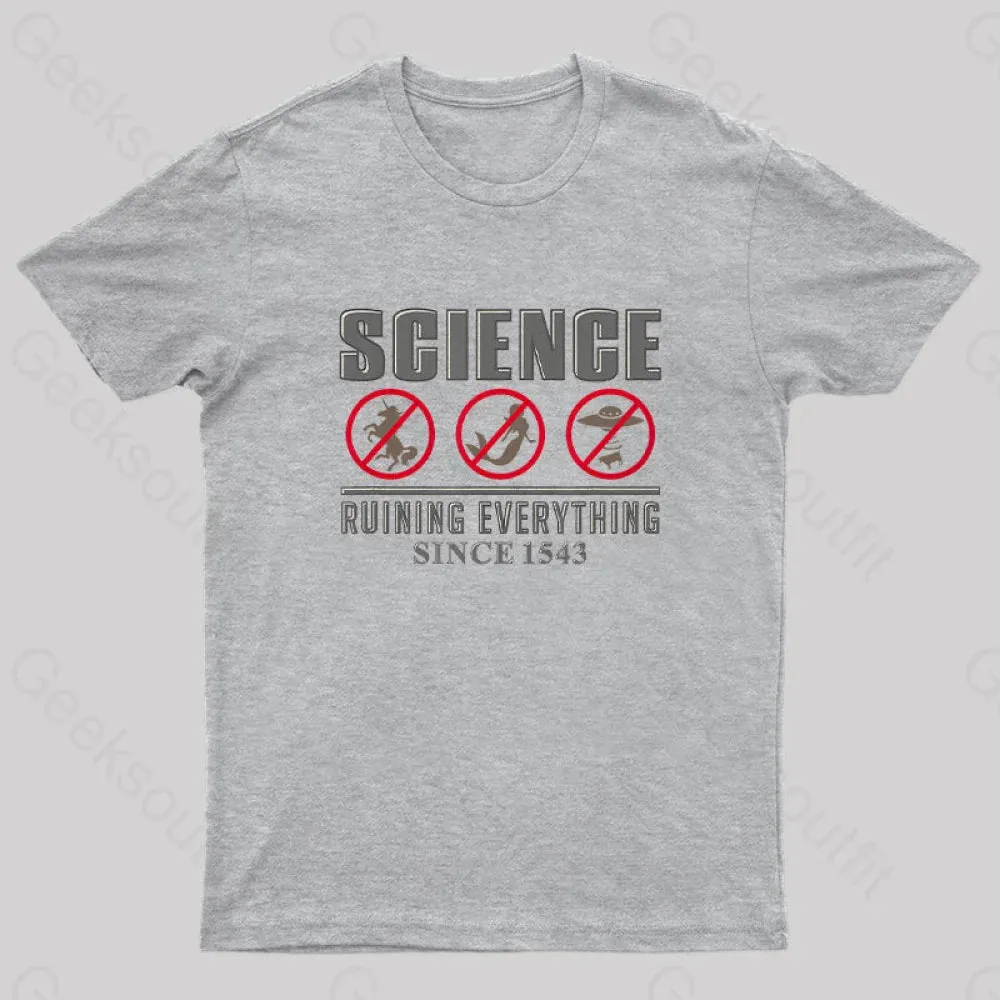 Science Ruining Everything Since 1543 Aliens T-Shirt - Image 2