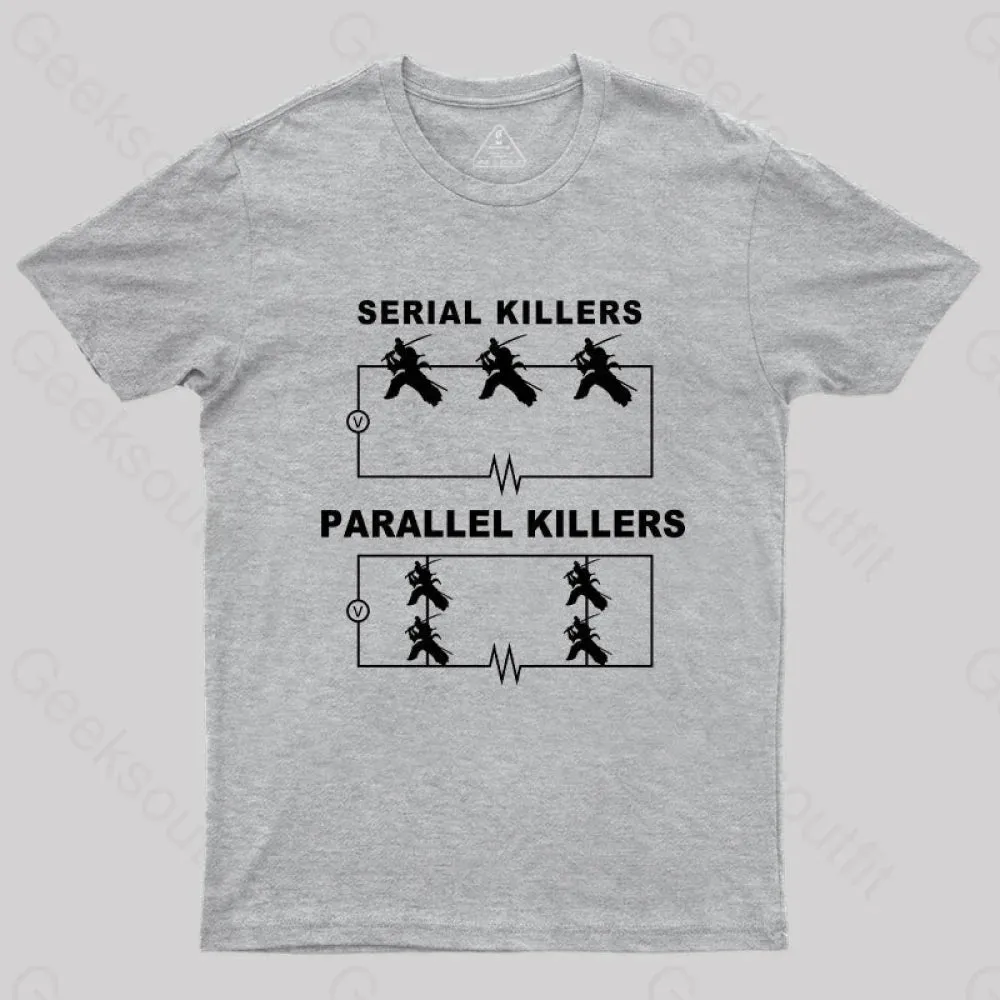 Serial Killers VS Parallel Killers Circuit Diagram Geek Science T-Shirt - Image 7