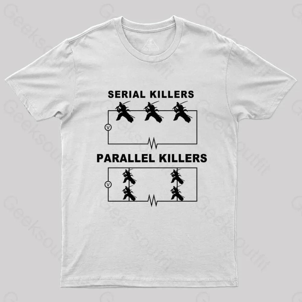Serial Killers VS Parallel Killers Circuit Diagram Geek Science T-Shirt - Image 8