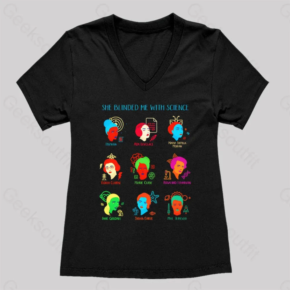 She Blinded Me With Science Women's V-Neck T-shirt