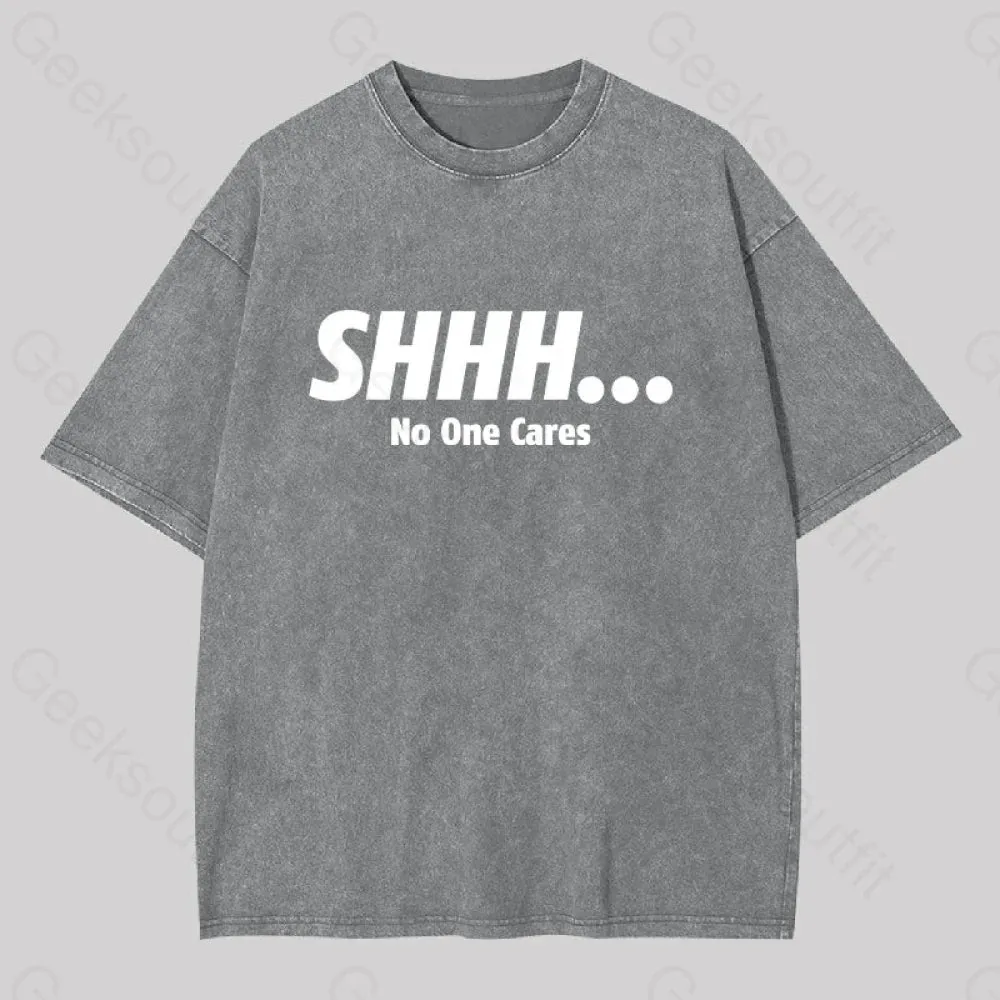Shhh No One Cares Washed T-shirt - Image 8