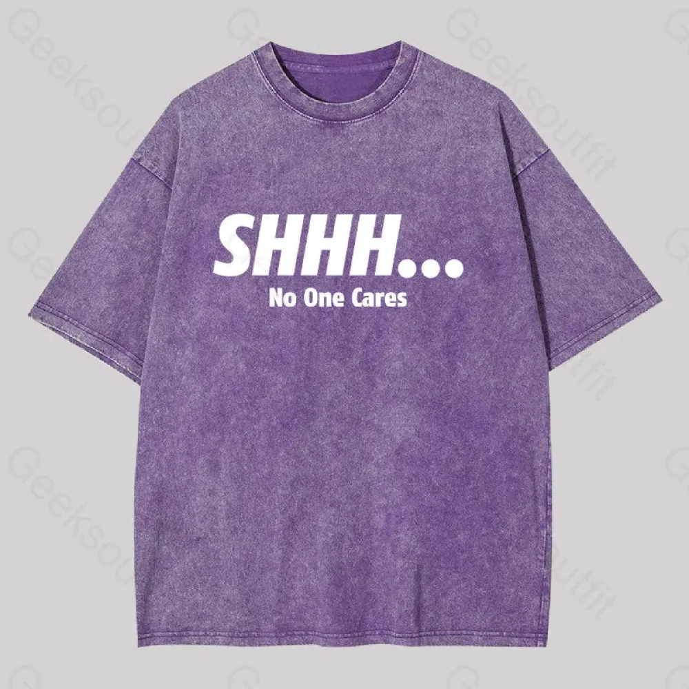 Shhh No One Cares Washed T-shirt - Image 6