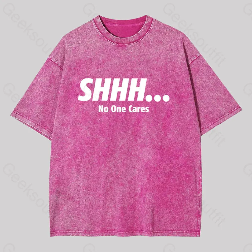 Shhh No One Cares Washed T-shirt - Image 7