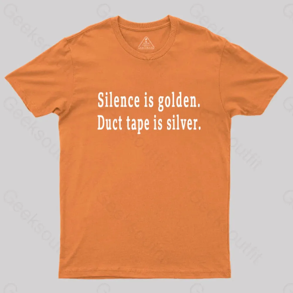 Silence and Duct Tape Geek T-Shirt - Image 6