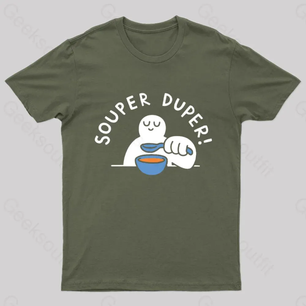 Souper Duper Geek T-Shirt - Image 3