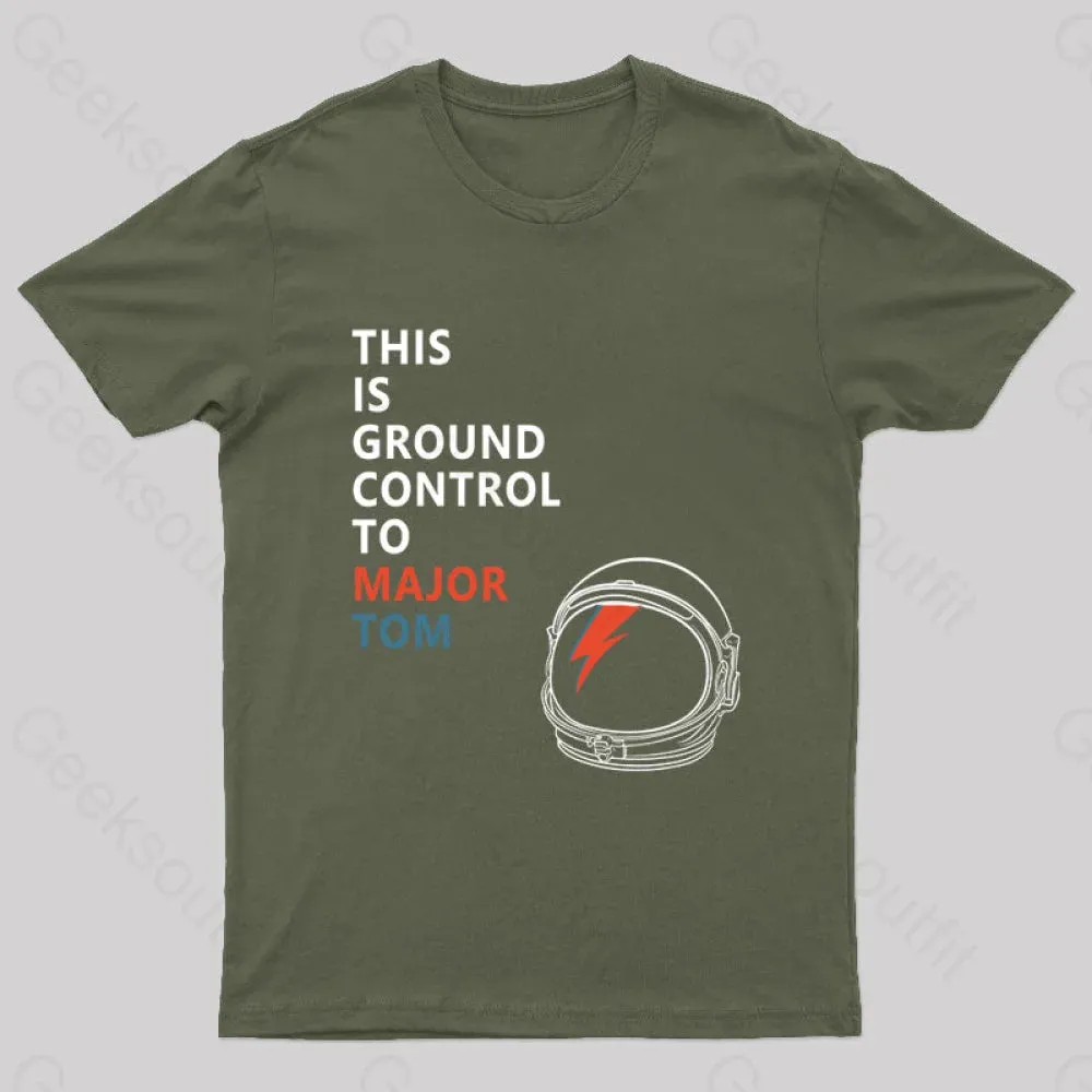 Space Oddity This is Ground Control to Major Tom T-Shirt - Image 3